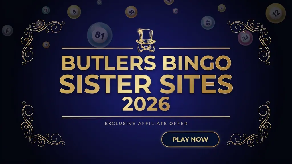 Butlers Bingo Sister Sites 2026